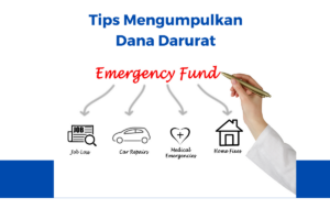 Tips Mengumpulkan Dana Darurat